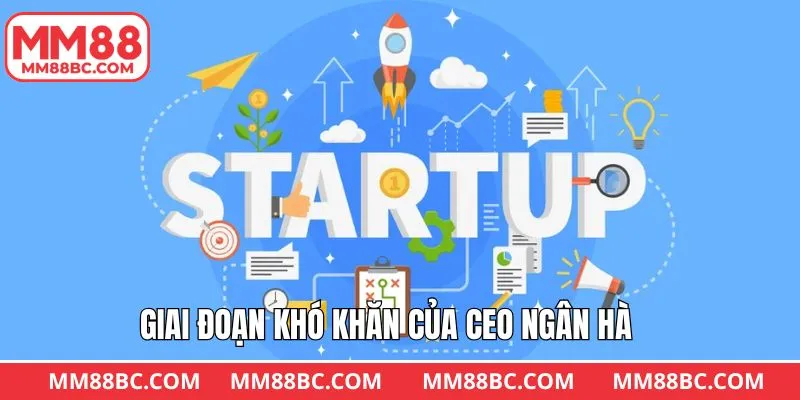 Thương hiệu khởi đầu đầy khó khăn của CEO Ngân Hà Thương hiệu khởi đầu đầy khó khăn của CEO Ngân Hà