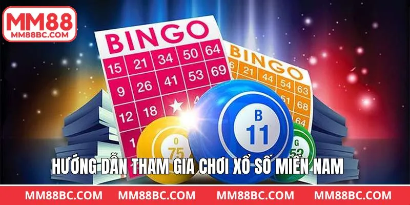 Hướng dẫn chi tiết cách tham gia xổ số kiến thiết miền Nam Hướng dẫn chi tiết cách tham gia xổ số kiến thiết miền Nam