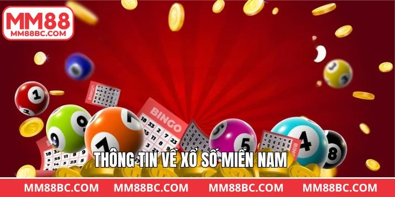 Sơ lược về bộ môn xổ số miền Nam Sơ lược về bộ môn xổ số miền Nam